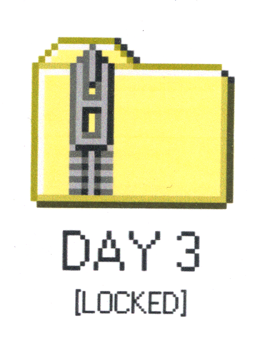 Day 3 Locked